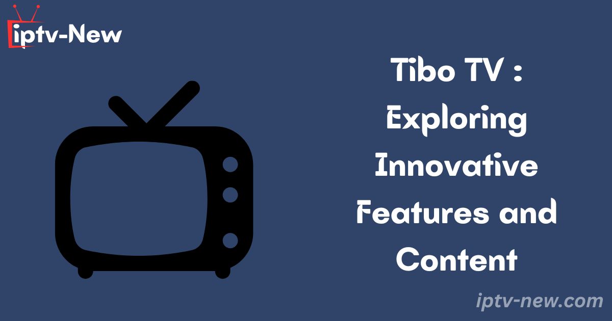 Tibo TV