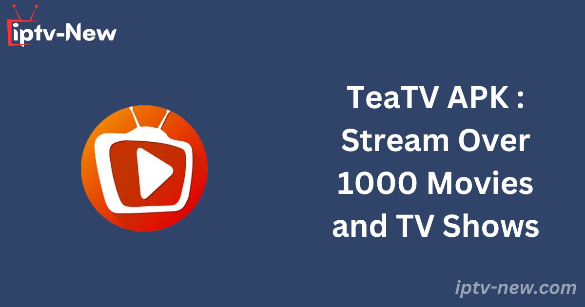 TeaTV APK