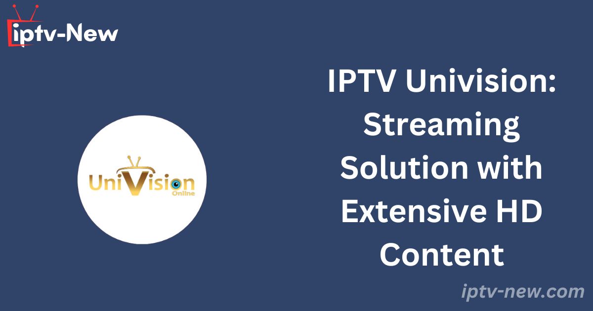 IPTV Univision