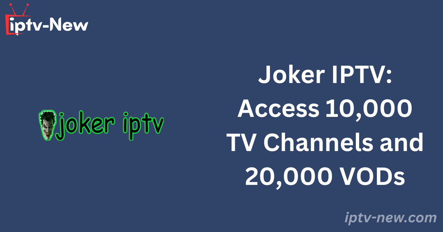 Joker IPTV