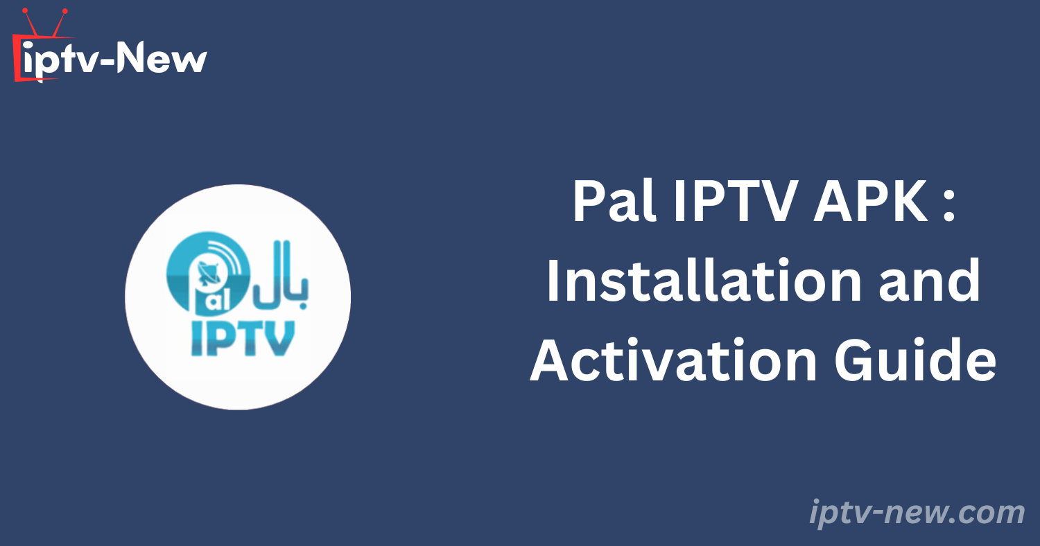 Pal IPTV