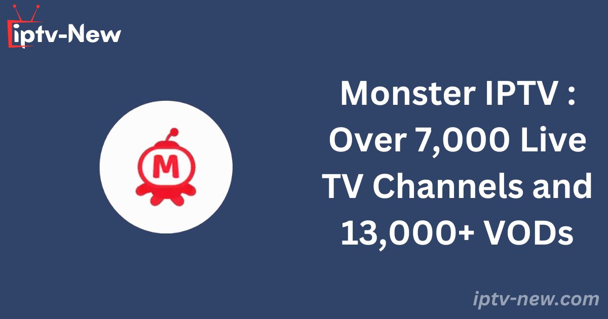 Monster IPTV