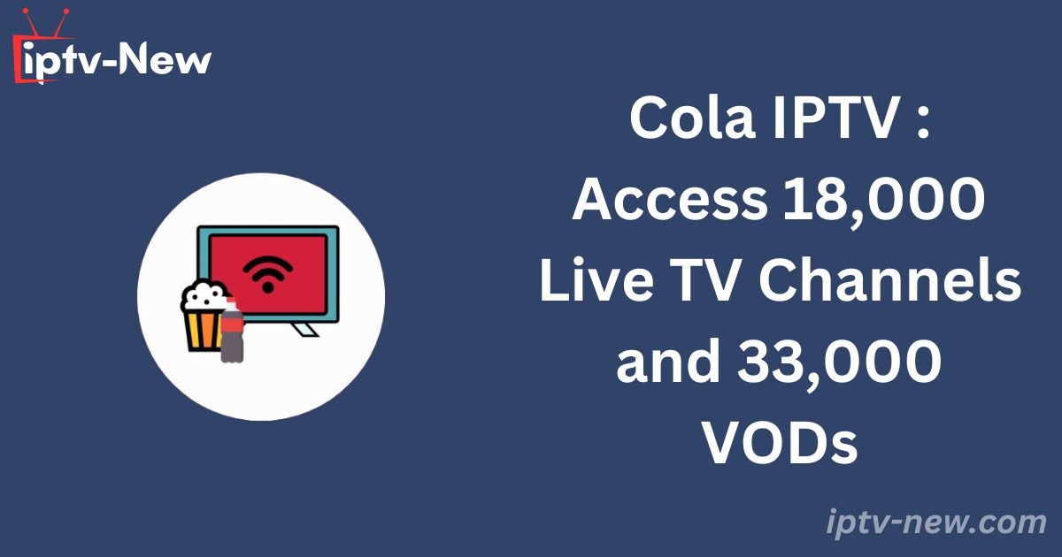 Cola IPTV