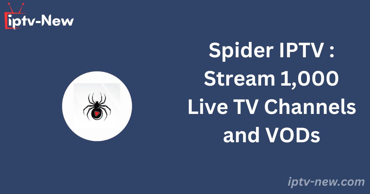 Spider IPTV