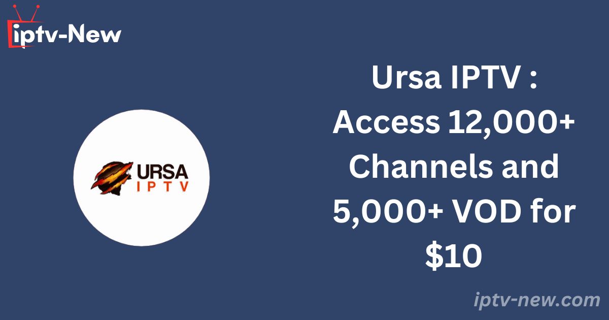 Ursa IPTV