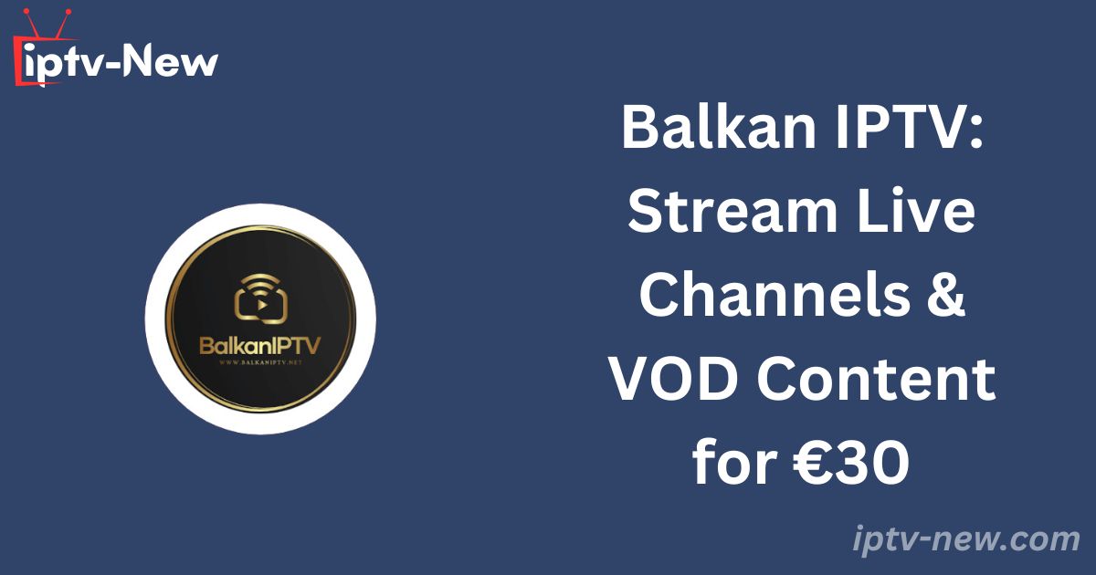 Balkan IPTV