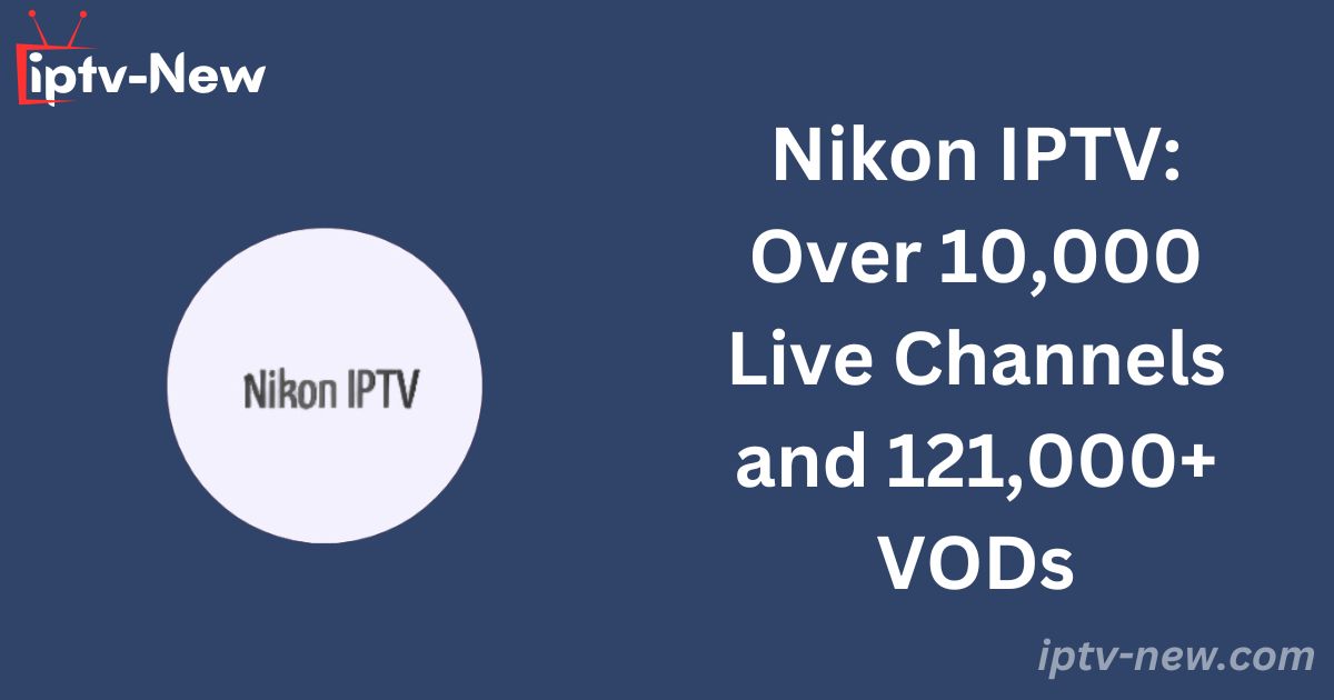 Nikon IPTV