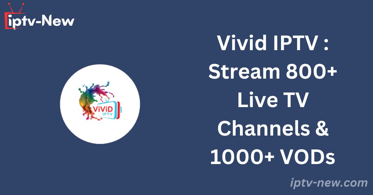 Vivid IPTV