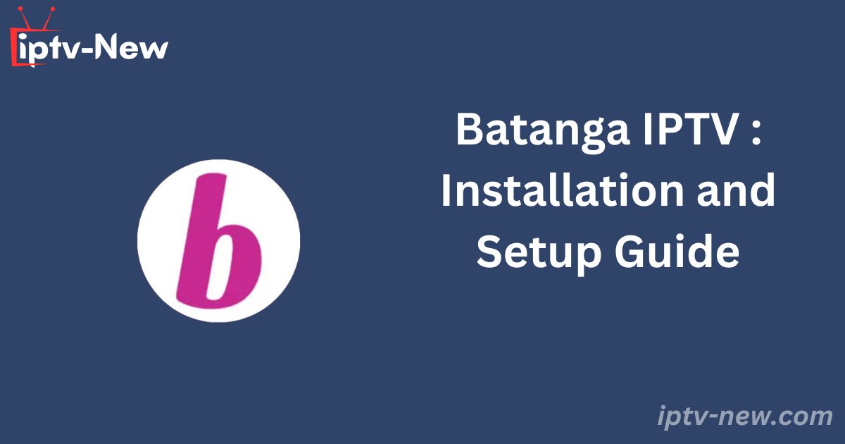 Batanga IPTV