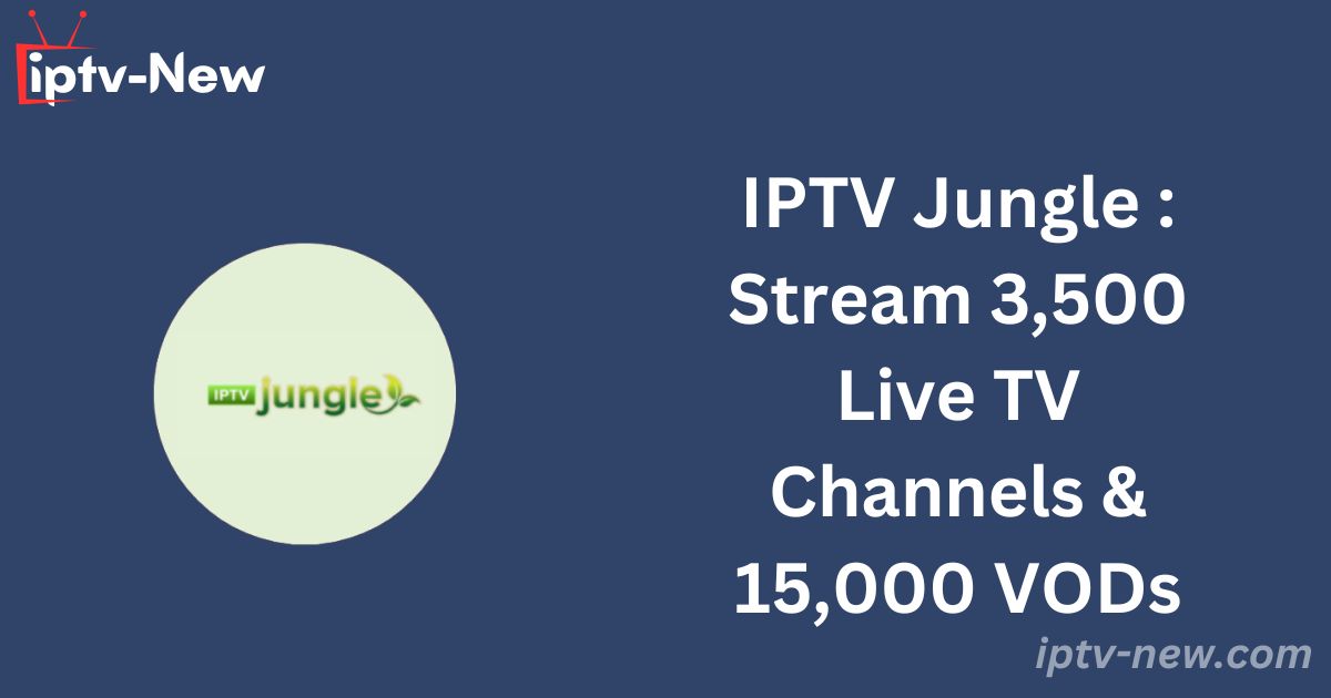 IPTV Jungle