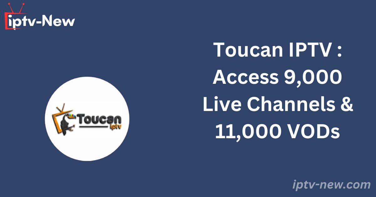 Toucan IPTV