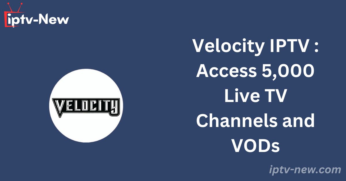 Velocity IPTV