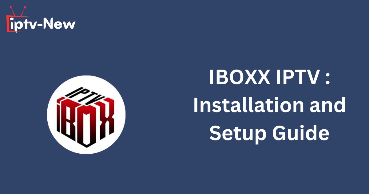 IBOXX IPTV