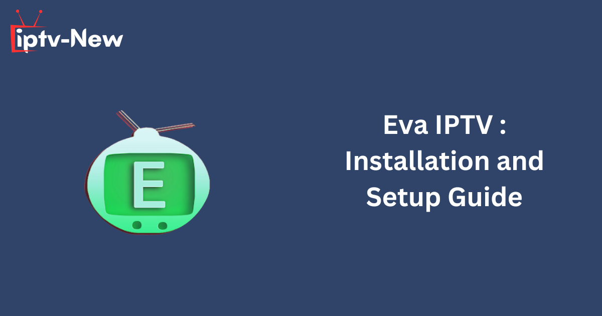 Eva IPTV