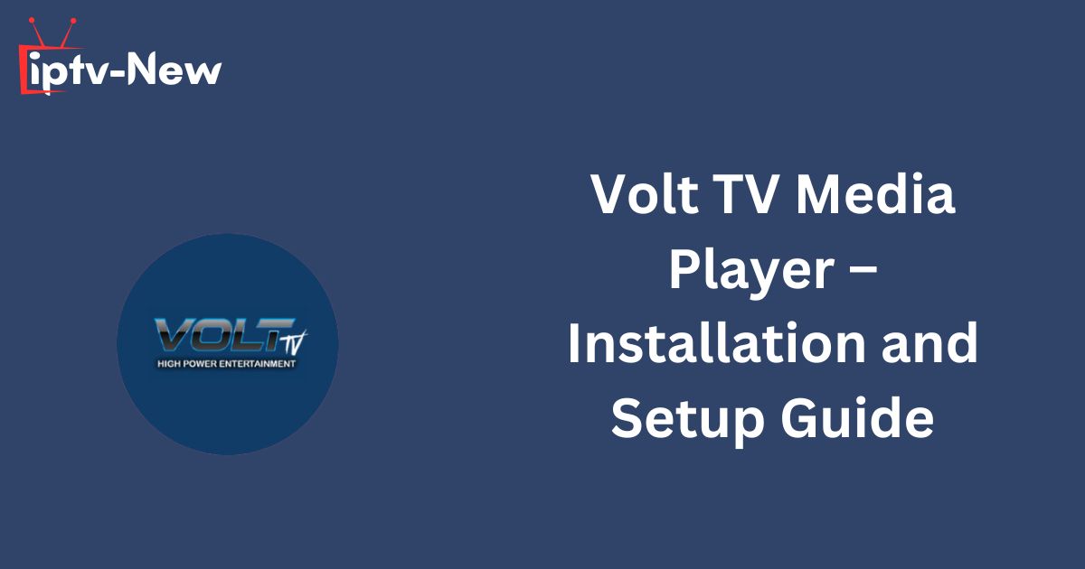 Volt TV Media Player