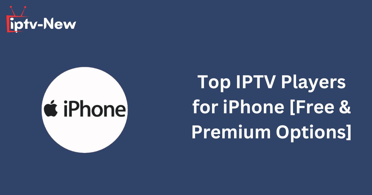 IPTV players for iPhone