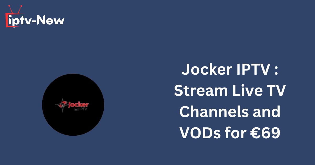 Jocker IPTV