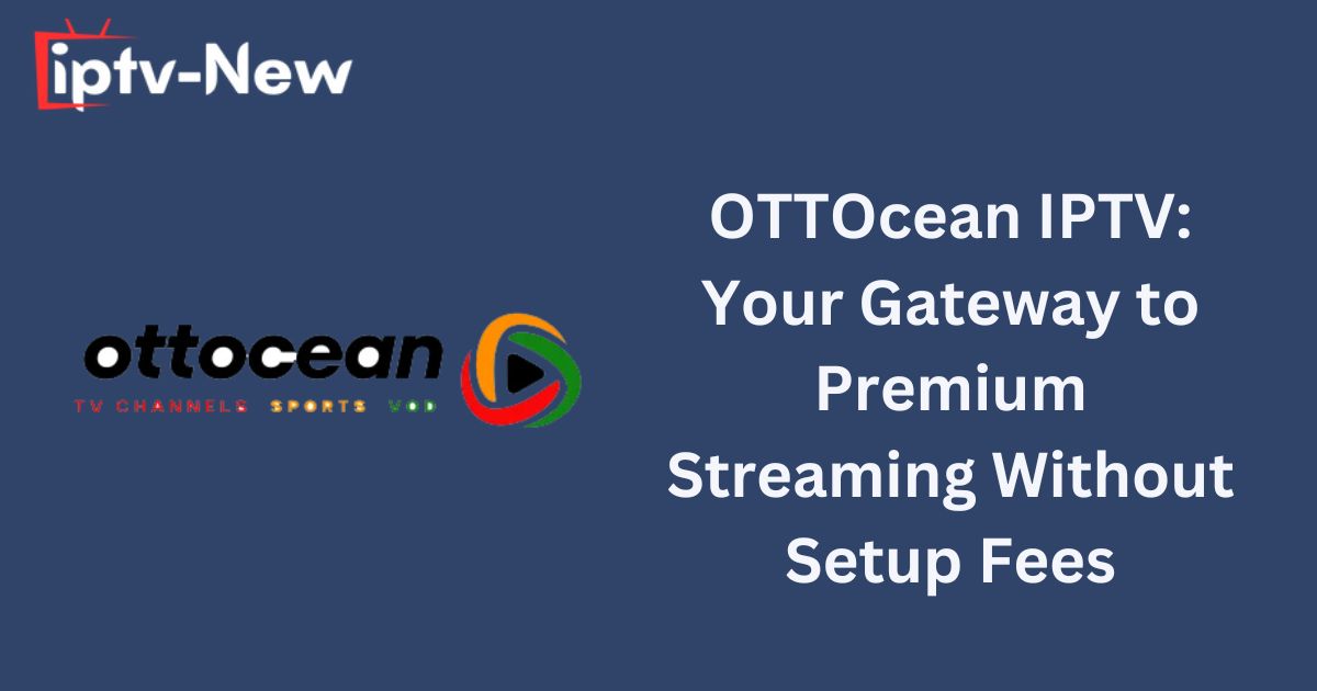 OTTOcean IPTV